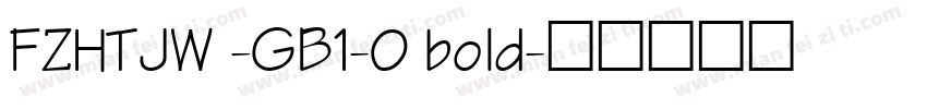 FZHTJW -GB1-0 bold字体转换